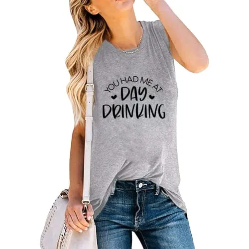 Women Drinking Shirt You Had Me at Day Drinking Tank