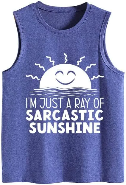 Women I'm JUST A RAY of Sarcastic Sunshine Tank Top Shirt