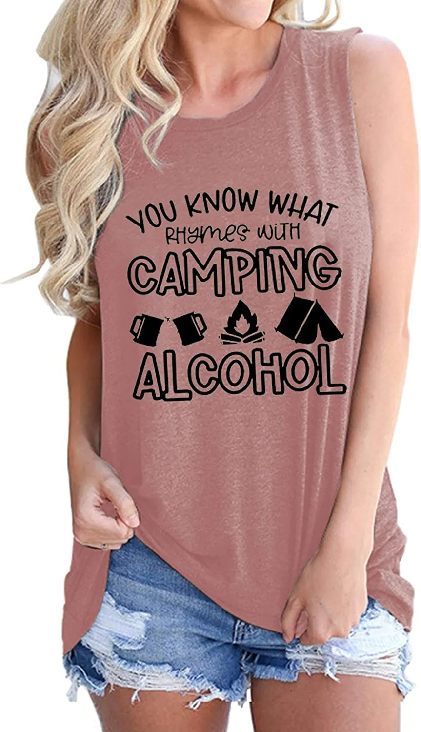 You Know What Rhymes with Camping Alcohol Sleeveless Shirt for Women Camping Tank Top