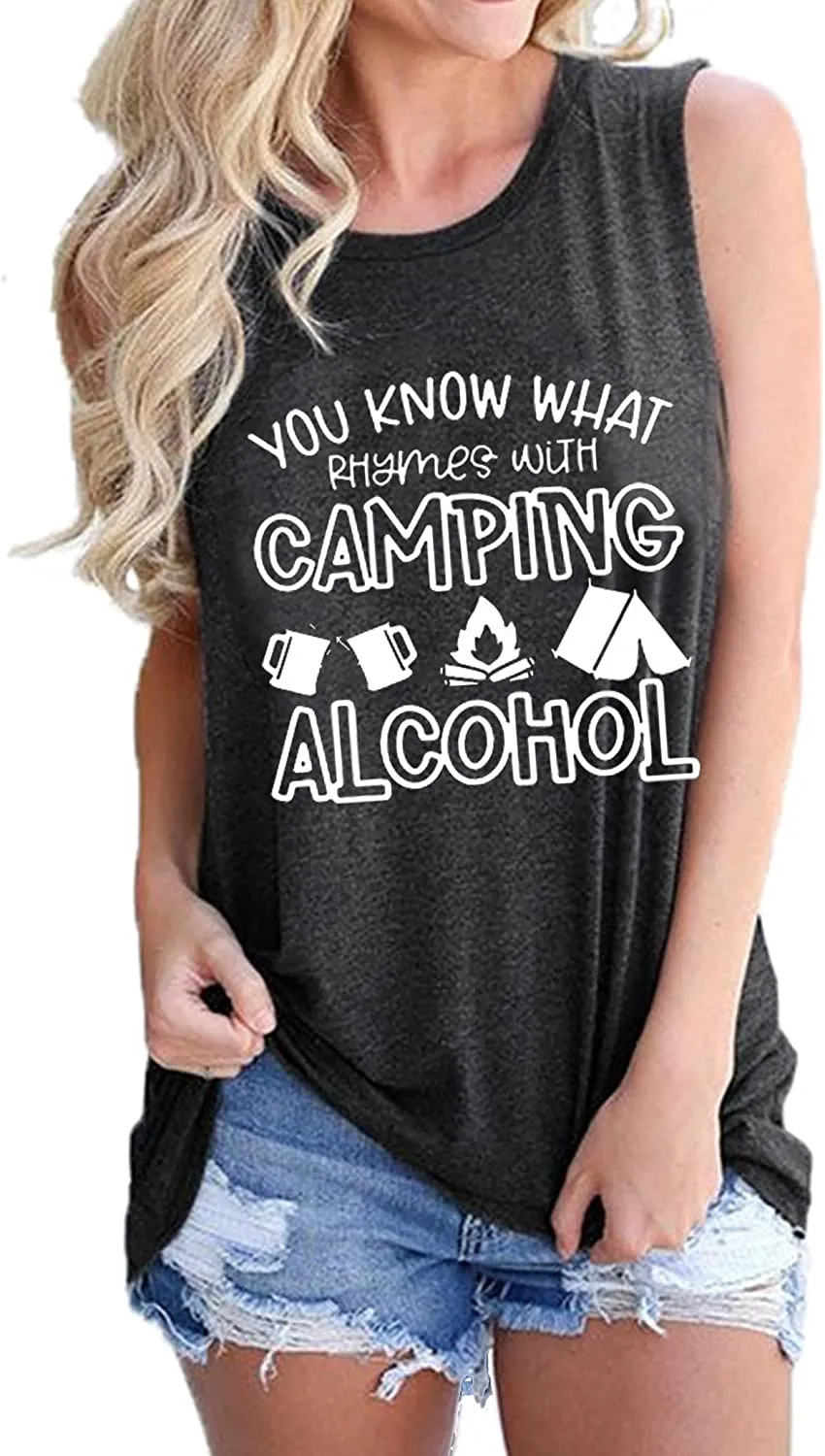 You Know What Rhymes with Camping Alcohol Sleeveless Shirt for Women Camping Tank Top